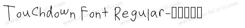 Touchdown Font Regular字体转换